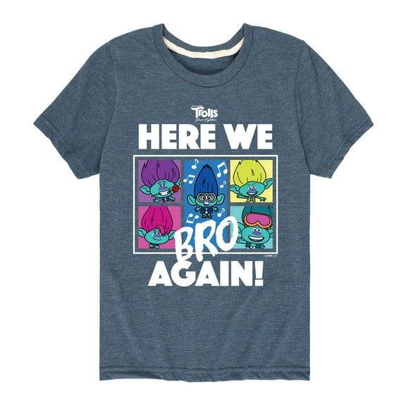 Trolls - Band Together - Here We Bro Again - Toddler and Youth Short Sleeve Graphic T-Shirt