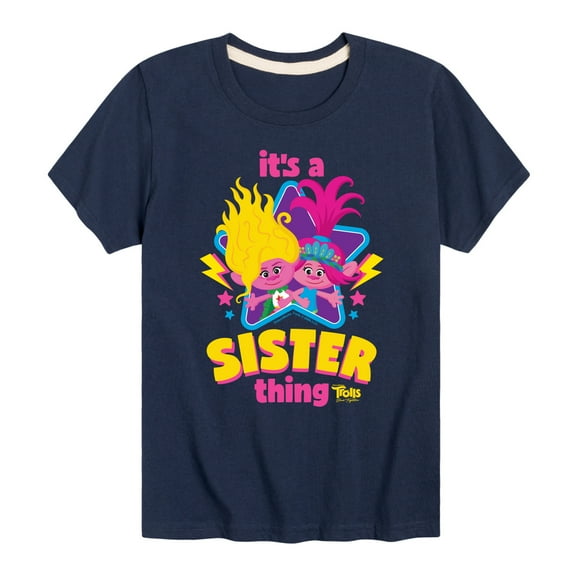 Trolls - Band Together - Its A Sister Thing - Toddler and Youth Short Sleeve Graphic T-Shirt