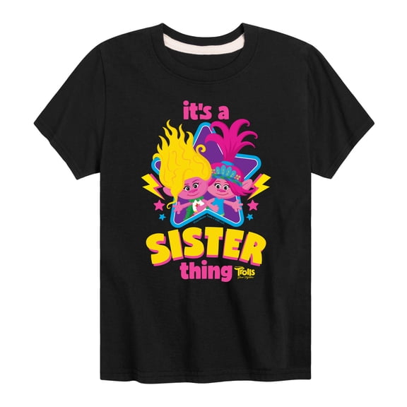 Trolls - Band Together - Its A Sister Thing - Toddler and Youth Short Sleeve Graphic T-Shirt