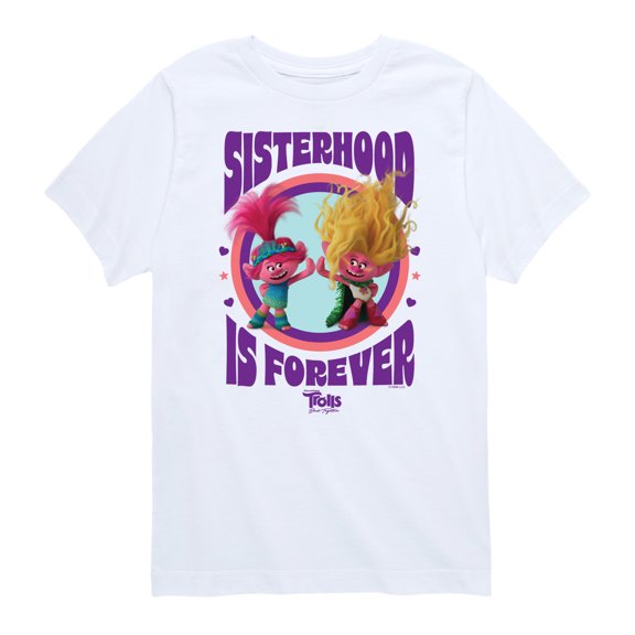 Trolls - Band Together - Sisterhood Is Forever - Toddler and Youth Short Sleeve Graphic T-Shirt