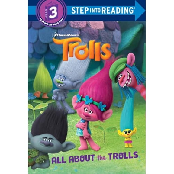 Pre-Owned All About the Trolls (DreamWorks Trolls) (Step into Reading), 9780399559044, 0399559043, Paperback, Stk edition