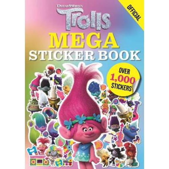 Official Trolls Trolls: Mega Sticker Book (Paperback) DreamWorks Trolls