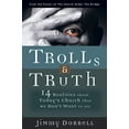 thumbnail image 1 of Pre-Owned Trolls and Truth: 14 Realities about Today's Church That We Don't Want to See (Paperback) 1596690100 9781596690103, 1 of 1