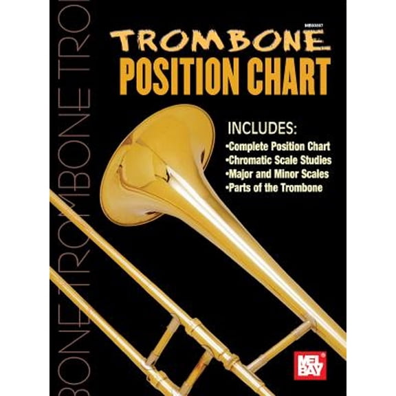 Pre-Owned Trombone Position Chart (Paperback 9780871665041) by Mel Bay Publications Inc (Creator)