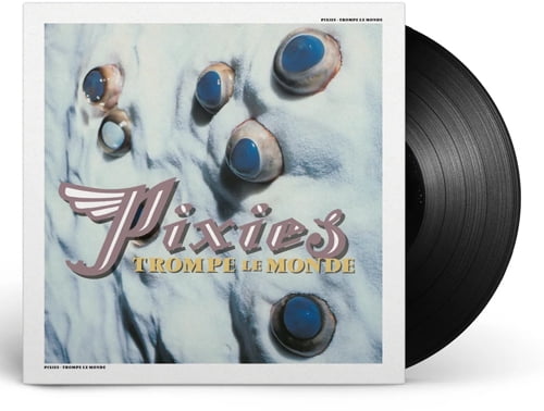 Pixies - Trompe Le Monde - Music & Performance - Vinyl