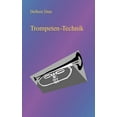 thumbnail image 1 of Trompeten Technik, (Paperback), 1 of 1