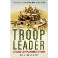 thumbnail image 1 of Pre-Owned Troop Leader: A Tank Commander's Story (Paperback) 0750945346 9780750945349, 1 of 1