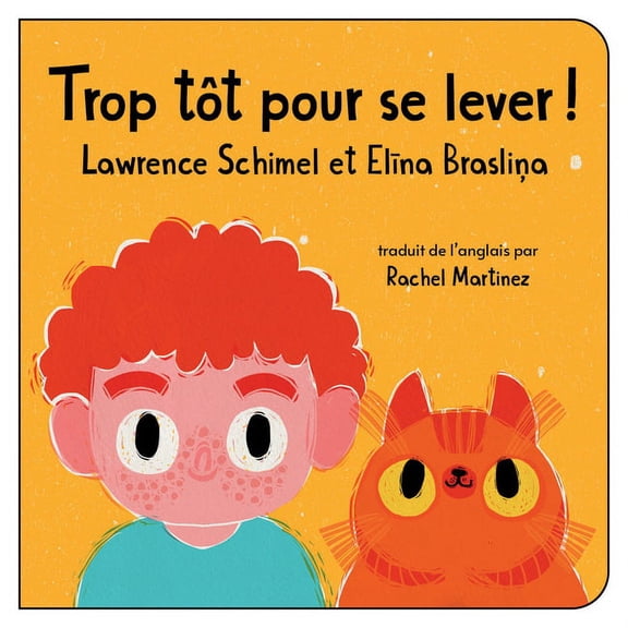 Trop TÃ´t Pour Se Lever!, (Board Book)