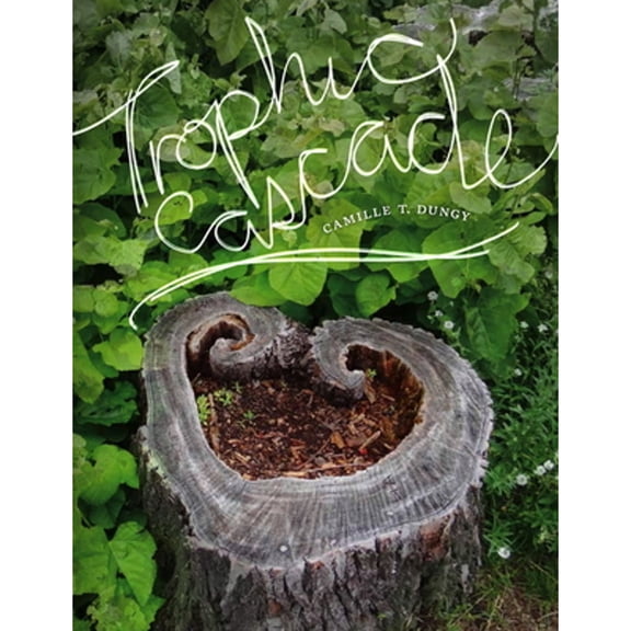 Pre-Owned Trophic Cascade (Hardcover) 0819577197 9780819577191