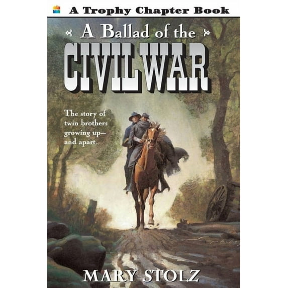 Trophy Chapter Books (Paperback) A Ballad of the Civil War, (Paperback)