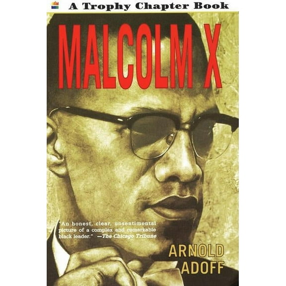 Trophy Chapter Books (Paperback) Malcolm X, (Paperback)
