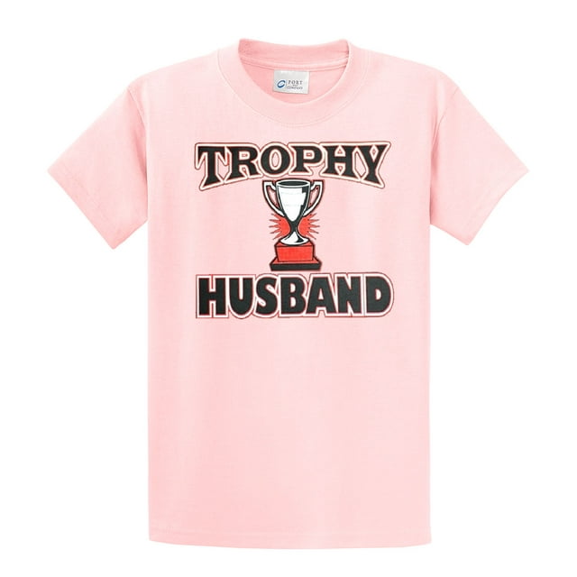 Trophy Husband Best Hubby Funny Short Sleeve T-shirt-lightpink-XXXL