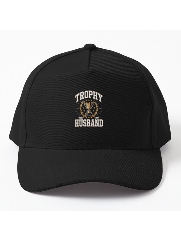 Trophy Husband Father's Day Baseball Hat, Relationship Appreciation Quote, Classic Gift Cap