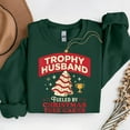thumbnail image 1 of Trophy Husband Fueled By Christmas Tree Cakes Xmas – T-Shirt, Hoodie & Sweatshirt – Holiday Humor – Fun Gift for Husbands, 1 of 6