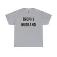 thumbnail image 1 of Trophy Husband - Gift for him Unisex Heavy Cotton Tee, 1 of 4