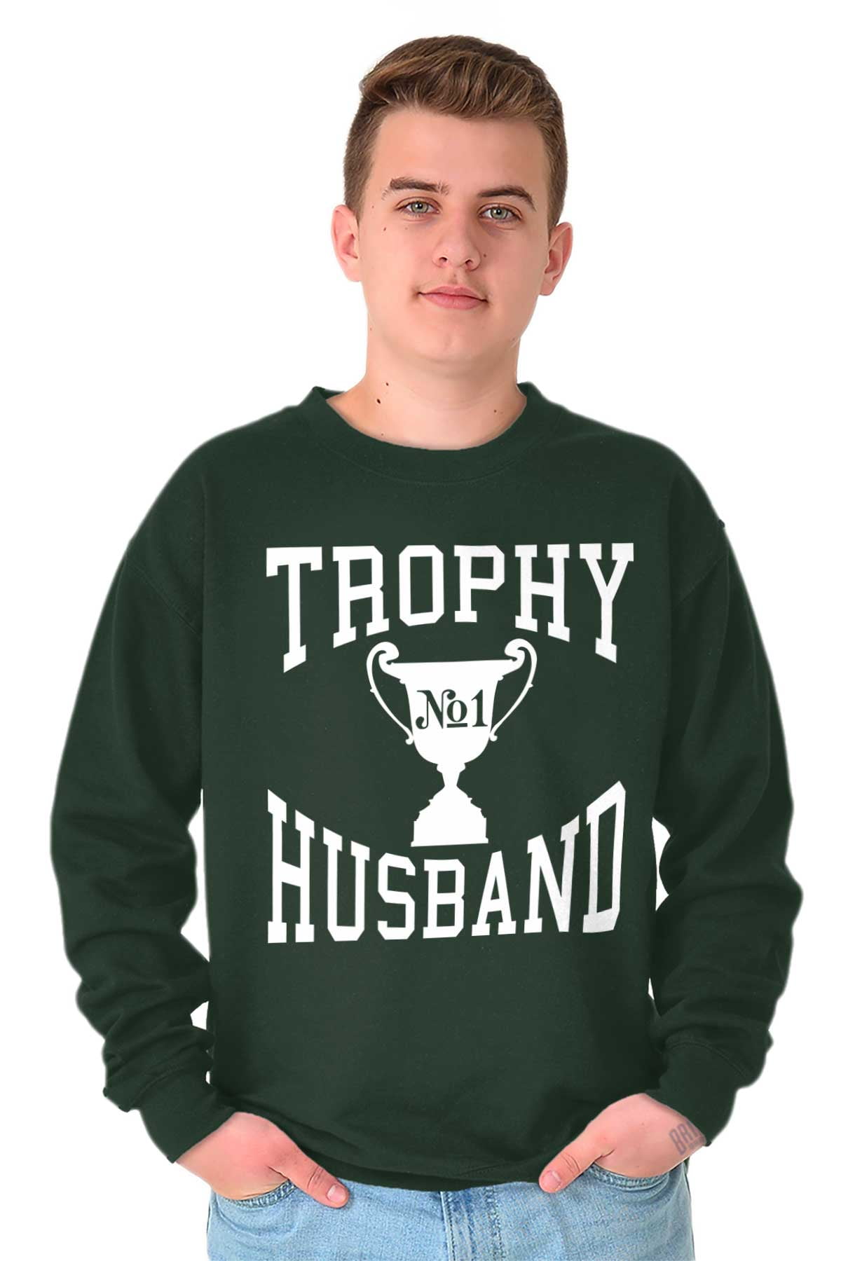 Trophy Husband No. 1 Hubby Award Men's Crewneck Sweatshirt Brisco ...