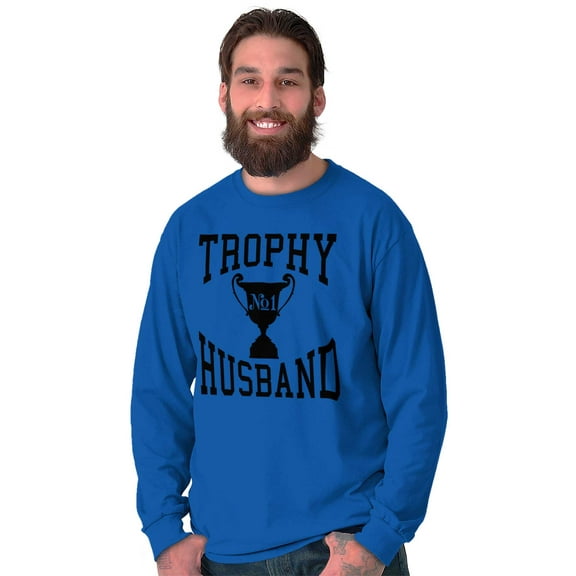 Trophy Husband No. 1 Hubby Award Men's Long Sleeve Tee T Shirt Brisco Brands S