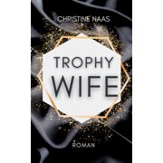 Trophy Wife, Paperback