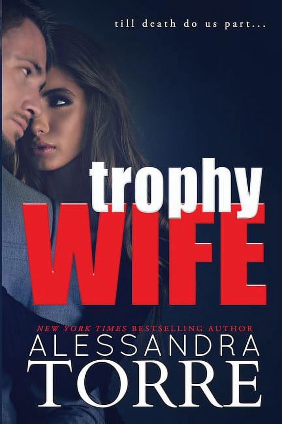 Trophy Wife, (Paperback)