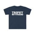 thumbnail image 1 of Trophy boyfriend Unisex T-shirt S-3XL Romantic Anniversary Valentine's Day, 1 of 2