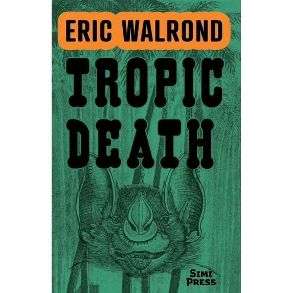 Tropic Death, (Paperback)