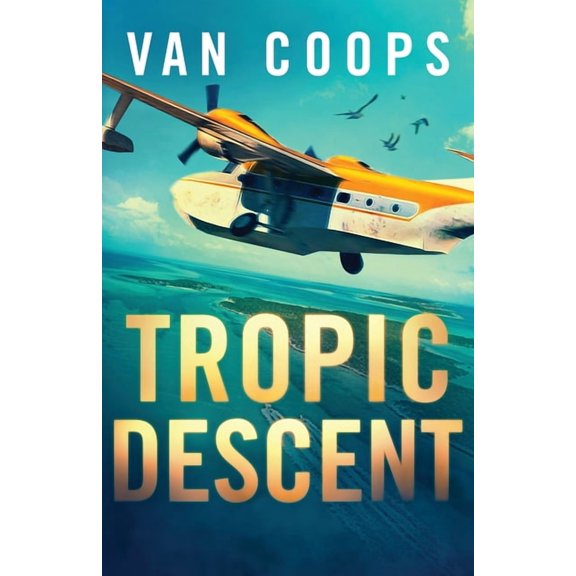 Tropic Descent, (Paperback)