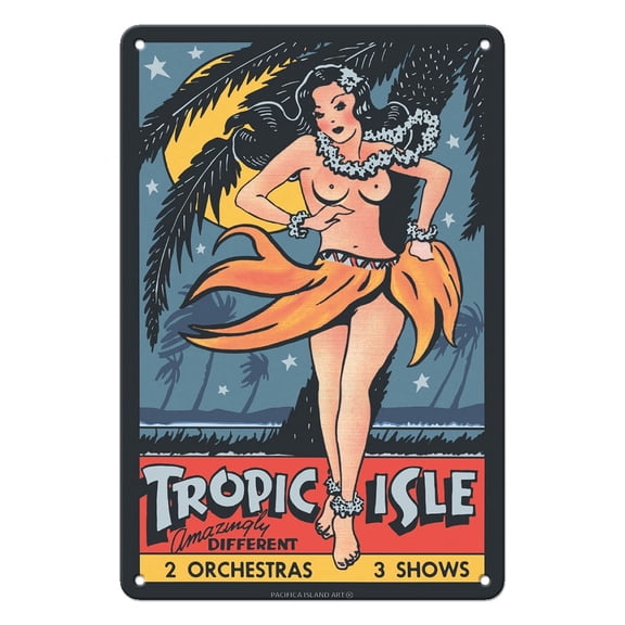 Tropic Isle - Hawaiian Hula Dancer - Pin Up Girl - Vintage Theater Poster c.1940s - 8 x 12 inch Vintage Metal Tin Sign