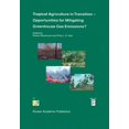 thumbnail image 1 of Tropical Agriculture in Transition -- Opportunities for Mitigating Greenhouse Gas Emissions?, (Paperback), 1 of 1