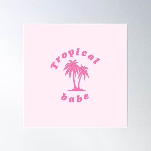 Tropical Babe Poster Wall Art, Modern Wall Decor, 16x16 UNFRAMED