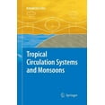thumbnail image 1 of Tropical Circulation Systems and Monsoons, (Paperback), 1 of 1