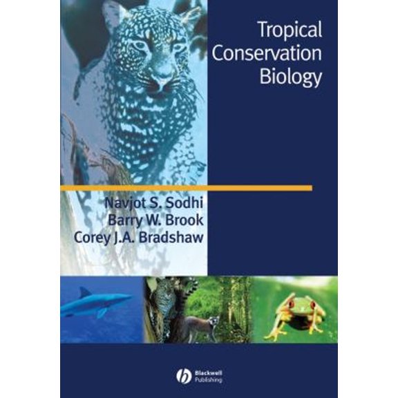 Pre-Owned Tropical Conservation Biology (Paperback) 1405150734 9781405150736
