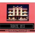 thumbnail image 1 of Pre-Owned Tropical Deco: The Architecture and Design of Old Miami Beach (Paperback) 0847803457 9780847803453, 1 of 1