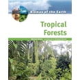 thumbnail image 1 of Tropical Forests (biomes Of The Earth), 1 of 1