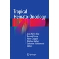 thumbnail image 1 of Tropical Hemato-Oncology, (Hardcover), 1 of 1