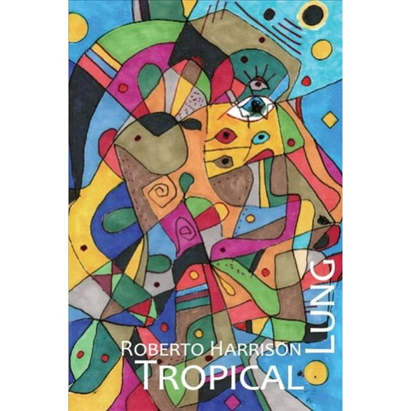 Tropical Lung : exi(s)t(s) (Paperback)