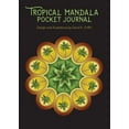 thumbnail image 1 of Tropical Mandala Pocket Journal, (Paperback), 1 of 1