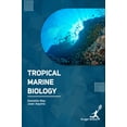 thumbnail image 1 of Tropical Marine Biology, (Hardcover), 1 of 1