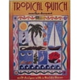 thumbnail image 1 of Pre-Owned Tropical Punch: Quilt Designs With a Florida Flavor Paperback Marilyn Dorwart, 1 of 1