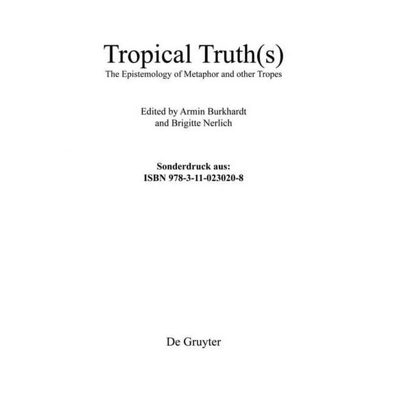 Tropical Truth(s), (Hardcover)