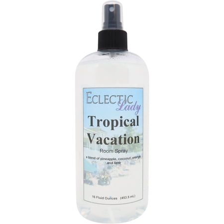 Tropical Vacation Room Spray by Eclectic Lady, 16 Ounces, Fragrant Aromatic Room Mist For Home, Room, Office