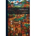 thumbnail image 1 of ... Tropicales (Paperback), 1 of 1