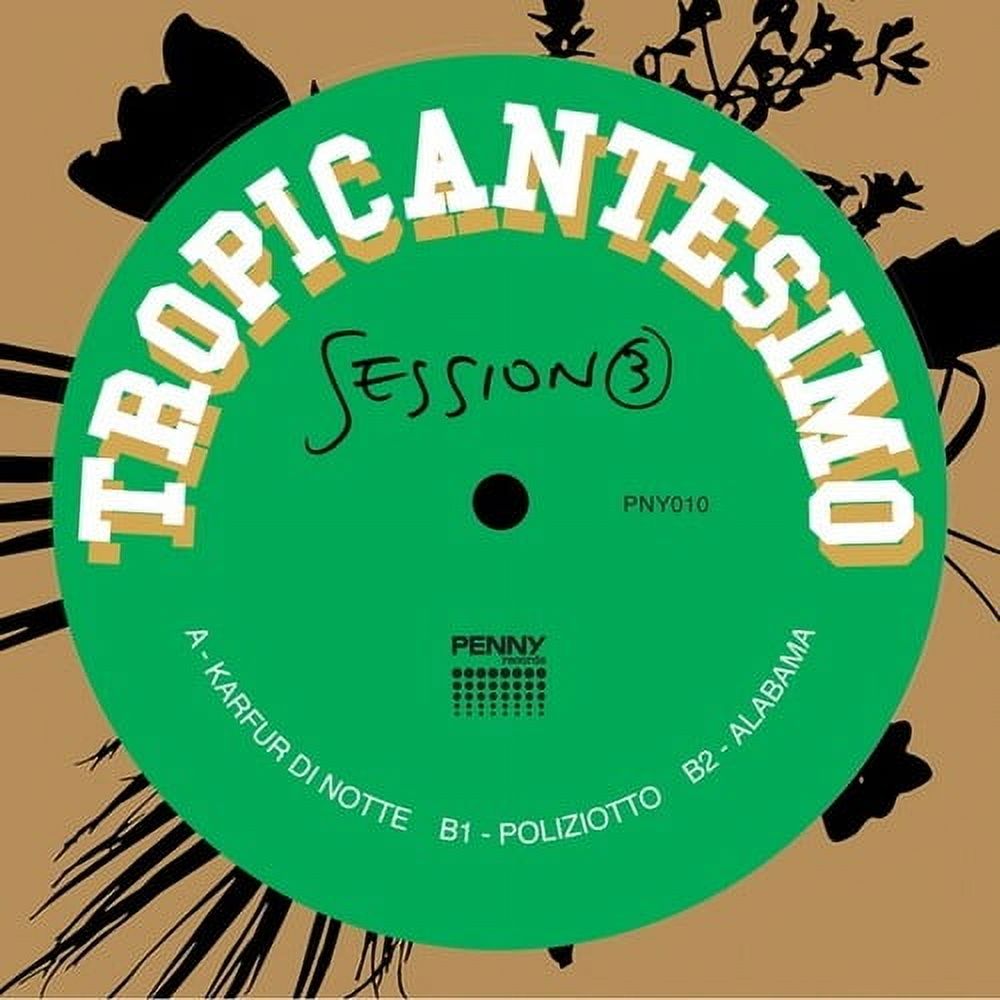 Tropicantesimo - Session 3 - Music & Performance - Vinyl