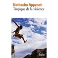 thumbnail image 1 of Pre-Owned Tropique de la violence (Unknown) 2072764572 9782072764578, 1 of 1