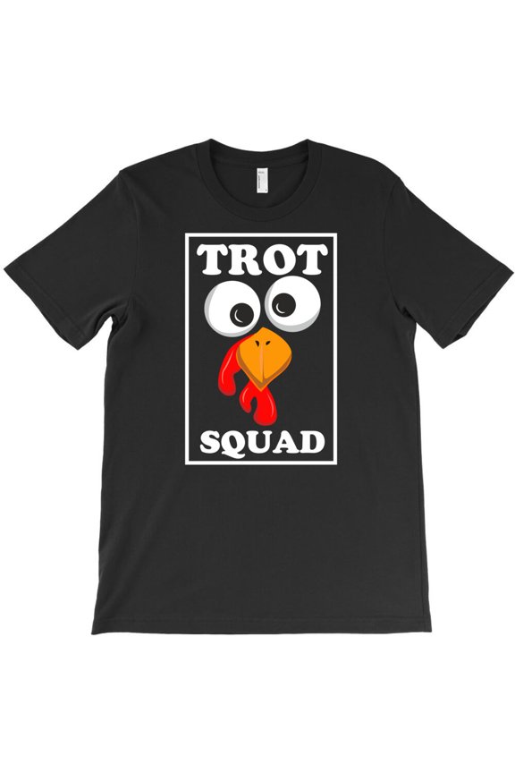 Trot Squad Funny Turkey Face Running Thanksgiving Day Runner Gift G19373 Unisex T-Shirt, Up to Size 5XL