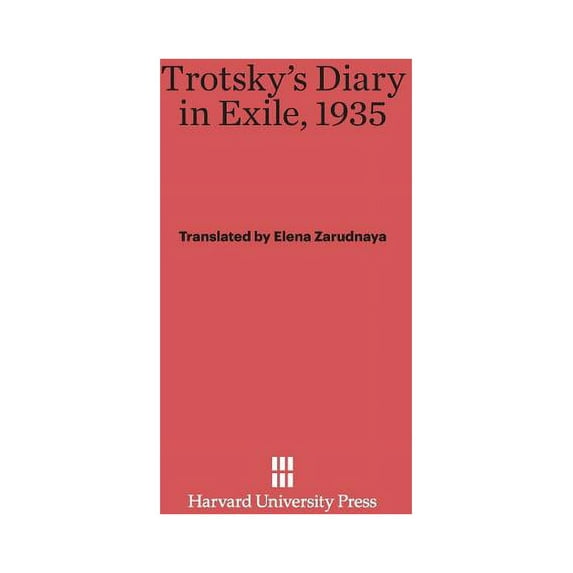 Trotsky's Diary in Exile, 1935: Revised Edition, (Hardcover)