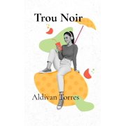 Trou Noir, Paperback