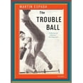 thumbnail image 1 of Trouble Ball, (Paperback), 1 of 2
