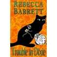 thumbnail image 1 of Trouble Cat Mysteries Trouble in Dixie, Book 2, (Paperback), 1 of 1
