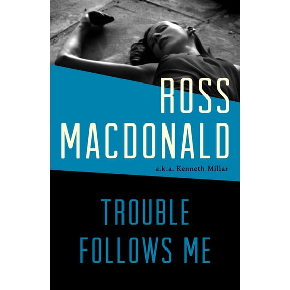 Trouble Follows Me, (Paperback)
