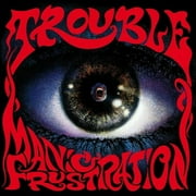 Trouble - Manic Frustration - Rock - Vinyl